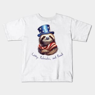 Lazy, Patriotic, and Proud: 4th of July Sloth T-Shirt Kids T-Shirt